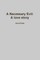 A Necessary Evil
