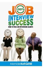 100% JOB INTERVIEW Success
