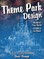 Theme Park Design & The Art of Themed Entertainment