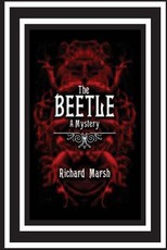 The Beetle A Mystery