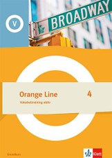 Orange Line 4 Grundkurs. Vokabeltraining aktiv Klasse 8