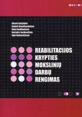 Reabilitacijos krypties mokslinių darbų rengimas