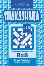 Sudoku Shakashaka - 200 Easy to Normal Puzzles 8x8 (Volume 16)