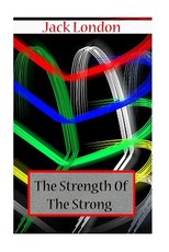 The Strength Of The Strong