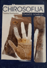 Chirosofija. Išmintis rankoje