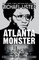 Atlanta Monster