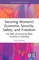 Securing Women's Economic Security, Safety, and Freedom