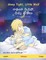 Sleep Tight, Little Wolf - గాఢ౦గా నిద్రపో, చిన్న తోడేలు (English - Telugu)
