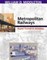 Metropolitan Railways