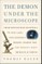 The Demon Under the Microscope
