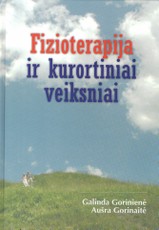 Fizioterapija ir kurortiniai veiksniai