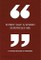 Every Day a Word Surprises Me & Other Quotes by Writers