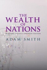 The Wealth of Nations Abridged