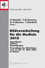 Bildverarbeitung FÃ¼r Die Medizin 2015