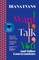 I Want to Talk to You
