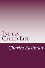 Indian Child Life