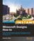 Instant Minecraft Designs How-to