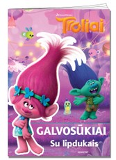 Troliai. Galvosūkiai su lipdukais