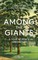 Among the Giants