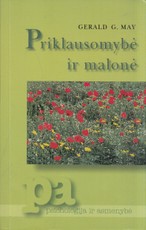 Priklausomybė ir malonė