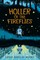 Holler of the Fireflies