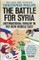 The Battle for Syria