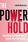 The Power We Hold