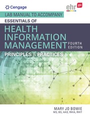Lab Manual for Bowie's Essentials of Health Information Management: Principles and Practices, 4th