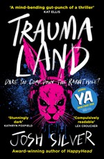 Traumaland