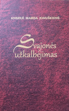 Svajonės užkalbėjimas
