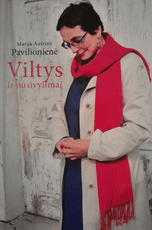 Viltys ir nusivylimai