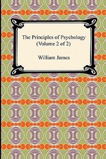 The Principles of Psychology (Volume 2 of 2)