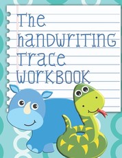 The Handwriting Trace Workbook