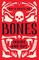 Bones: Inside and Out