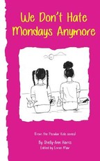 We Don't Hate Mondays Anymore