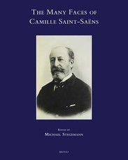 The Many Faces of Camille Saint-Saens