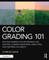 Color Grading 101