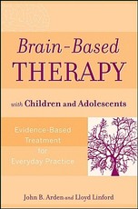 Brain-Based Therapy with Children