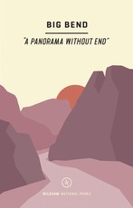 Wildsam Field Guides: Big Bend National Park