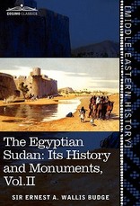 The Egyptian Sudan (in Two Volumes), Vol.II