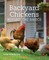 Backyard Chickens Beyond the Basics