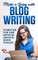 Make a Living With Blog Writing