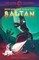 Beware the Baleful Baltan!