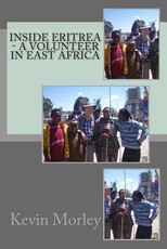 Inside Eritrea - A Volunteer in East Africa