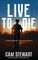 LIVE to DIE