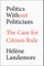 Politics Without Politicians