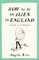 How To Be An Alien In England