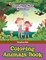 Coloring Animals Book - Color Them Now Edition 1