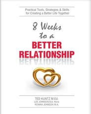 8 Weeks To A Better Relationship