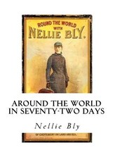Around the World in Seventy-Two Days